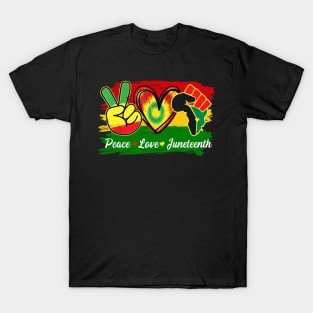 Peace Love Juneteenth Fist Black Girl Black Queen & King T-Shirt